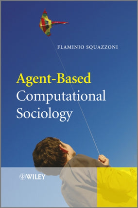 Agent-Based Computational Sociology