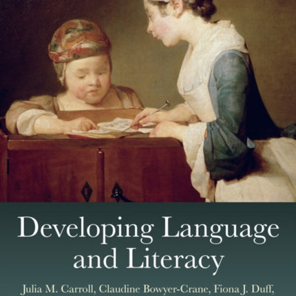 Developing Language and Literacy: Effective Intervention in the Early Years