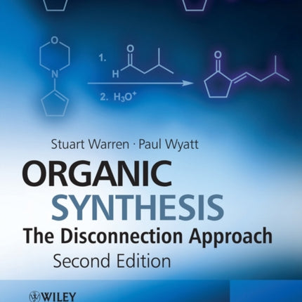 Organic Synthesis: The Disconnection Approach