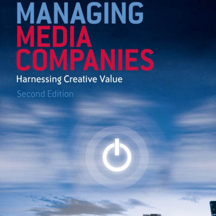 Managing Media Companies