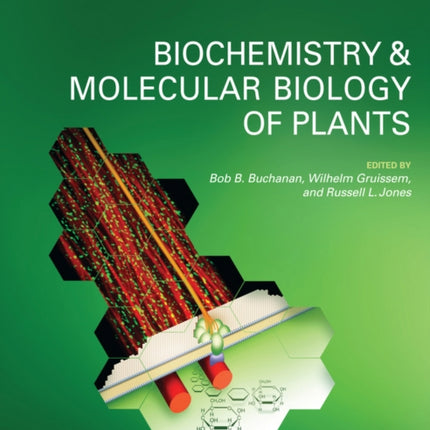 Biochemistry and Molecular Biology of Plants