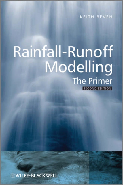 Rainfall-Runoff Modelling: The Primer