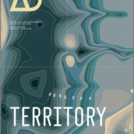 Territory: Architecture Beyond Environment