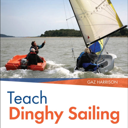 Teach Dinghy Sailing