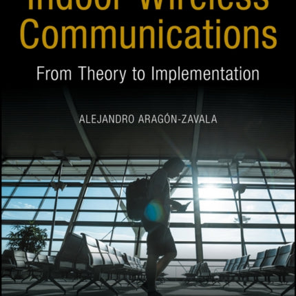 Indoor Wireless Communications