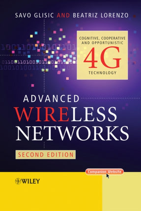 Advanced Wireless Networks: Cognitive, Cooperative and Opportunistic 4G Technology