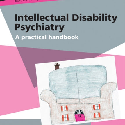 Intellectual Disability Psychiatry: A Practical Handbook