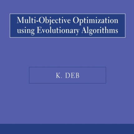 Multi-Objective Optimization Using Evolutionary Algorithms