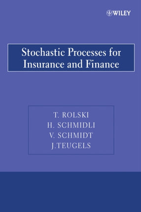 Stochastic Processes for Insurance and Finance