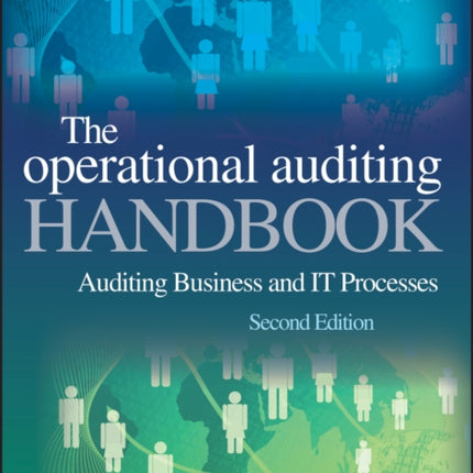 The Operational Auditing Handbook: Auditing Business and IT Processes