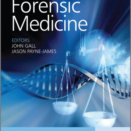 Current Practice in Forensic Medicine