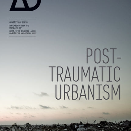 Post-Traumatic Urbanism