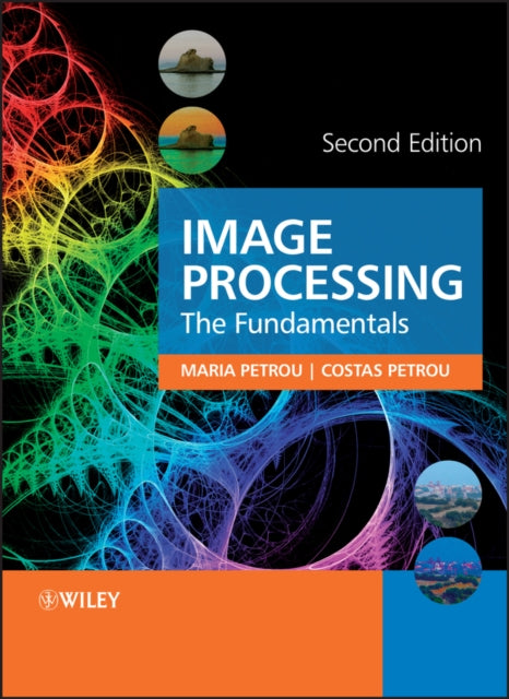 Image Processing: The Fundamentals