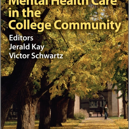 Mental Health Care in the College Community