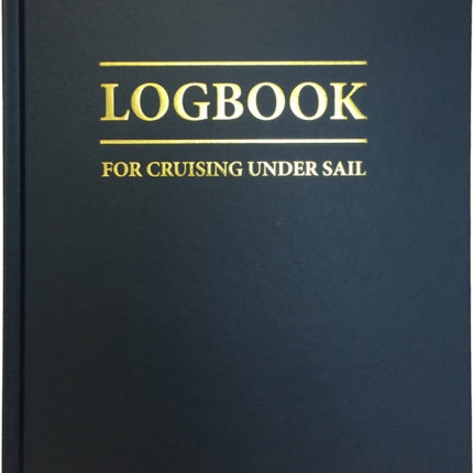 Logbook for Cruising Under Sail