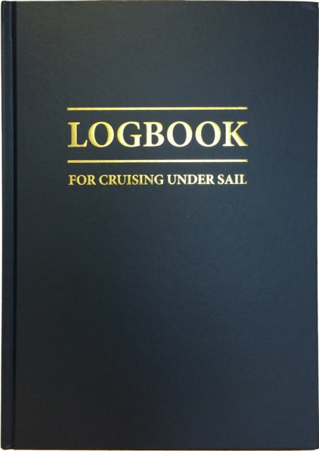 Logbook for Cruising Under Sail