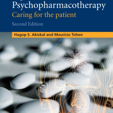 Bipolar Psychopharmacotherapy: Caring for the Patient