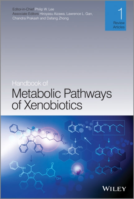 Handbook of Metabolic Pathways of Xenobiotics