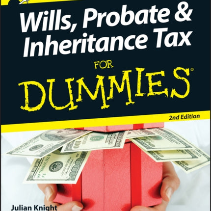 Wills, Probate, and Inheritance Tax For Dummies