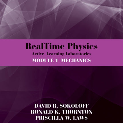 RealTime Physics: Active Learning Laboratories, Module 1: Mechanics