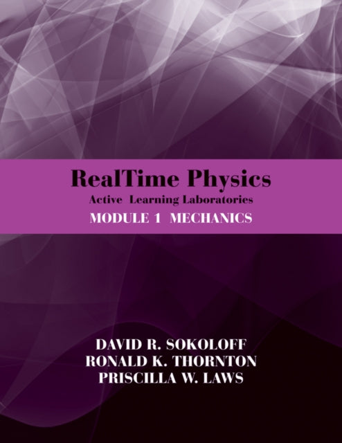 RealTime Physics: Active Learning Laboratories, Module 1: Mechanics