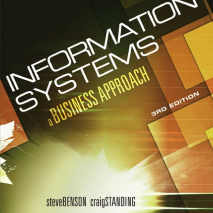 Information Systems: A Business Approach