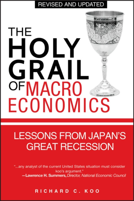 The Holy Grail of Macroeconomics: Lessons from Japan's Great Recession