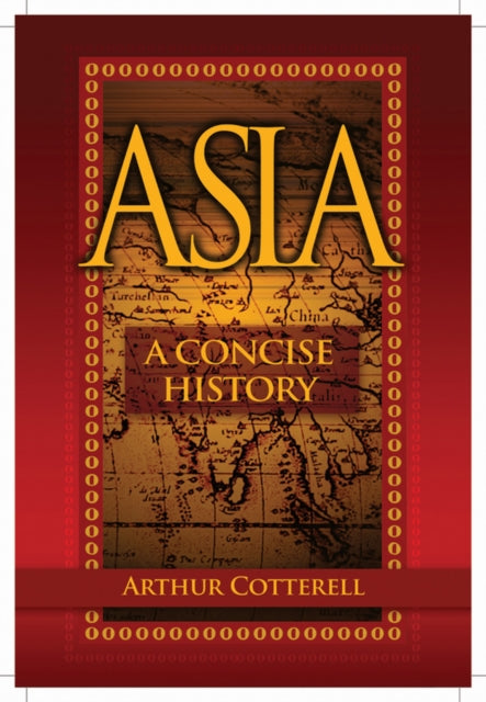 Asia: A Concise History