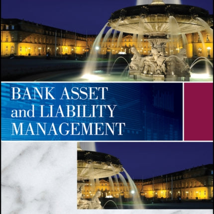 Bank Asset and Liability Management