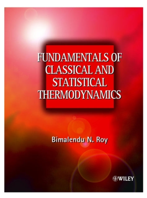 Fundamentals of Classical and Statistical
