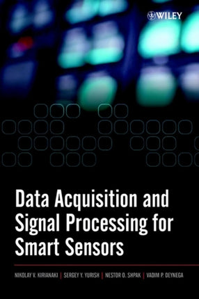 Data Acquisition and Signal Processing for Smart