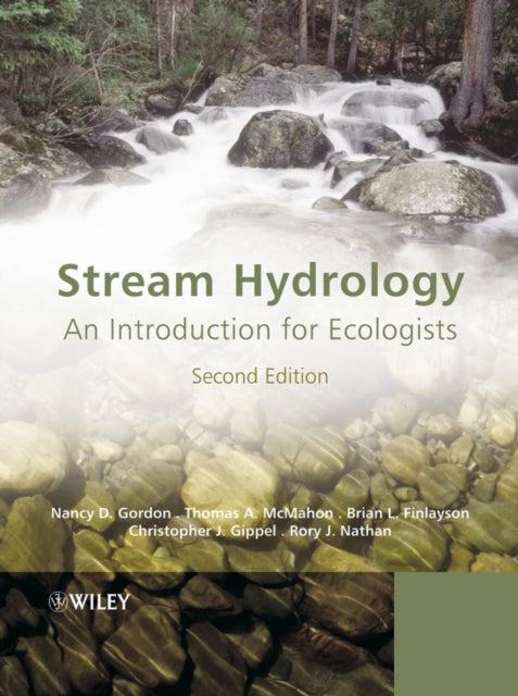 Stream Hydrology: An Introduction for Ecologists