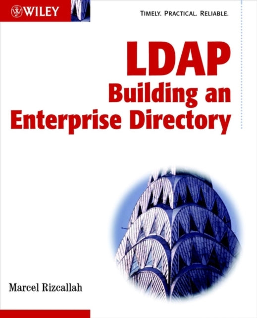 LDAP Directories Building an Enterprise Directory