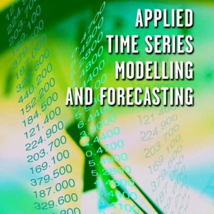 Applied Time Series Modelling and Forecasting