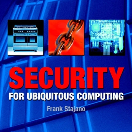 Security for Ubiquitous Computing