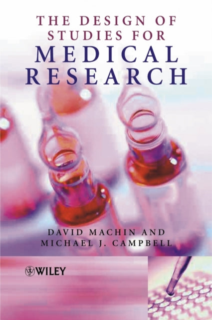 The Design of Studies for Medical Research