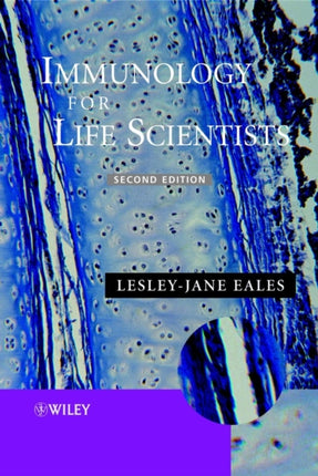 Immunology for Life Scientists