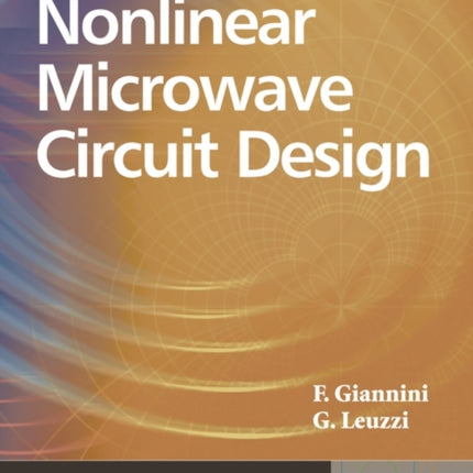 Nonlinear Microwave Circuit Design