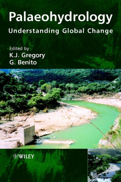 Palaeohydrology: Understanding Global Change