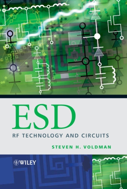 ESD: RF Technology and Circuits