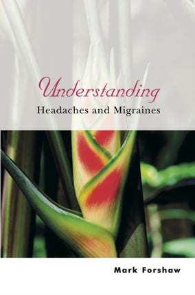 Understanding Headaches and Mi Understanding