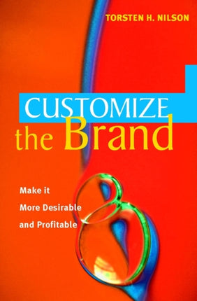 Customize the Brand Make It More Desirable  And