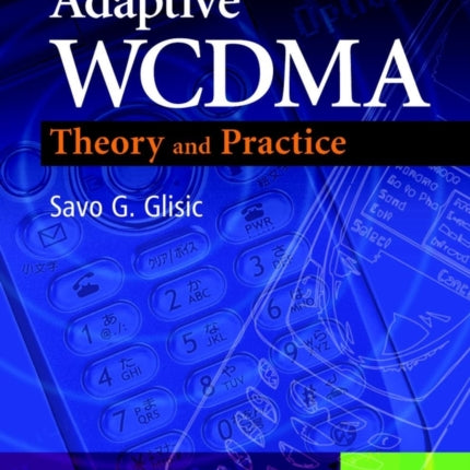 Adaptive WCDMA Theory and Practice Electrical