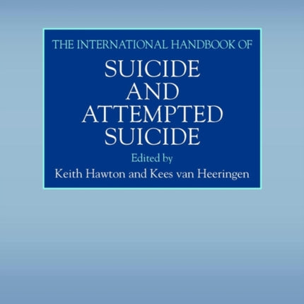 The International Handbook of Suicide and Attempted Suicide