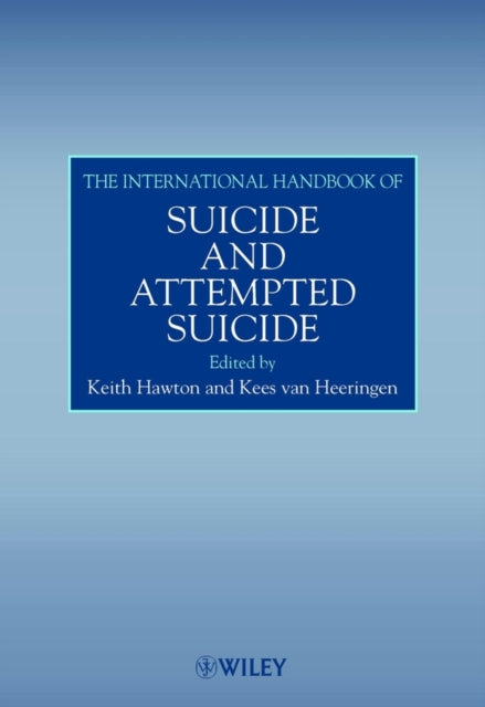 The International Handbook of Suicide and Attempted Suicide