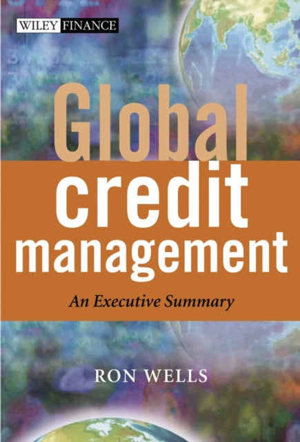 Global Credit Management An Executive Summary 259