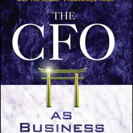 The CFO as Business Integrator