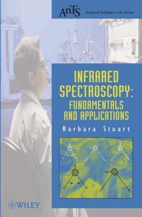 Infrared Spectroscopy: Fundamentals and Applications