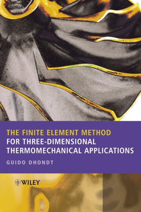 The Finite Element Method for ThreeDimensional