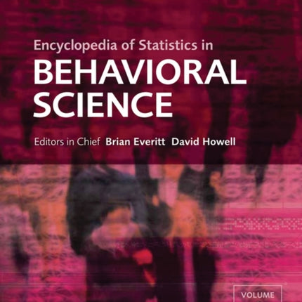 Encyclopedia of Statistics in Behavioral Science